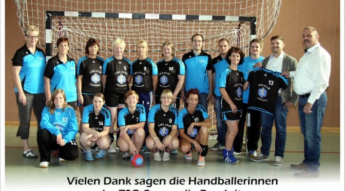 Firma LIFE STAR – Sommerfeld und Fritzsche sponsert Handballerinnen Trikotsatz